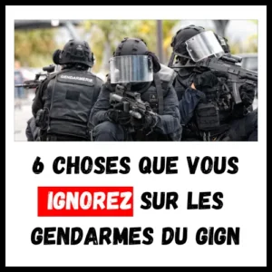 Lire la suite à propos de l’article 6 Choses que vous Ignorez sur les Gendarmes du GIGN
